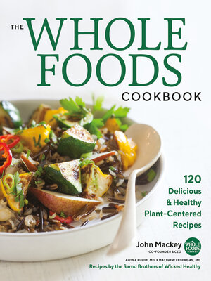 The Whole Foods Cookbook - ebook